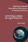 Exploring Celestial Boundaries: Revelations in Planetary Science Cover Image