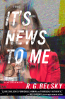 It's News to Me (Clare Carlson Mystery #5) By R. G. Belsky Cover Image