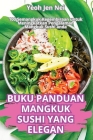 Buku Panduan Mangkuk Sushi Yang Elegan Cover Image