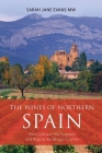 The Wines of Northern Spain: From Galicia to the Pyrenees and Rioja to the Basque Country Cover Image