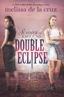 Double Eclipse (Summer on East End #2) By Melissa De La Cruz Cover Image