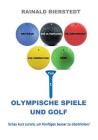 Olympische Spiele und Golf By Rainald Bierstedt Cover Image