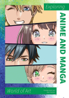 Exploring Anime and Manga (World of Art) Cover Image