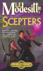Scepters: The Third Book of the Corean Chronicles By L. E. Modesitt, Jr. Cover Image