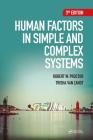 Human Factors in Simple and Complex Systems Cover Image