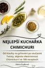 Nejlepsí KuchaŘka Chimichuri Cover Image