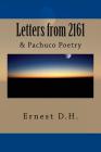 Letters from 2161 & Pachuco Poetry By Ernest D. H Cover Image