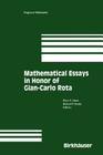 Mathematical Essays in Honor of Gian-Carlo Rota (Progress in Mathematics #161) By Bruce Sagan, Richard Stanley Cover Image
