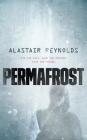 Permafrost By Alastair Reynolds Cover Image