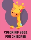 Coloring Book For Children: A Cute Animals Coloring Pages for Stress Relief & Relaxation Cover Image