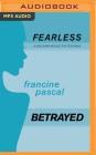 Betrayed (Fearless #24) Cover Image