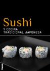 Sushi y cocina tradicional japonesa Cover Image