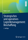 Strategisches Und Operatives Logistikmanagement: Beschaffung Cover Image