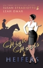 High Heels and Heifers By Susan Stradiotto, Leah Omar Cover Image
