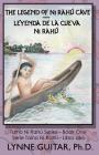 The Legend of Ni Rahú Cave: Children of the Water Cave By Lynne a. Guitar Ph. D. Cover Image