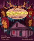 The Unofficial Yellowjackets Coloring Book: Color over 50 Images of the Characters, Wilderness, and More! Cover Image