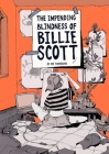 The Impending Blindness of Billie Scott By Zoe Thorogood Cover Image