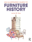 An Illustrated Guide to Furniture History By Joclyn M. Oats Cover Image