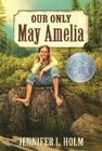 Our Only May Amelia Cover Image