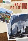 Halting Pollution (Global Guardians) By Keisha Jones Cover Image