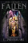 Fallen By E. Prybylski, Melissa Ngai (Editor), Angel Leya (Cover Design by) Cover Image