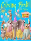 Coloring Book for Children Age 3: Gift for Kids 3 Years Old - Boys & Girls Cover Image