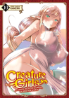 Creature Girls: A Hands-On Field Journal in Another World Vol. 10 By Kakeru Cover Image