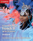Le Monde En Français Workbook: French B for the Ib Diploma By Ann Abrioux, Pascale Chrétien, Nathalie Fayaud Cover Image