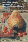 Structured Lineages: Learning from Japanese Structural Design By Guy Nordenson (Editor), Sigrid Adriaenssens (Contribution by), Sean Anderson (Contribution by) Cover Image