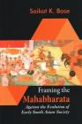 Framing the Mahabharata: Against the Evolution of Early South Asian Society Cover Image