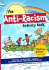 The Anti-Racism Activity Book By Victor Varnado Cover Image