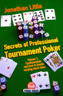 Secrets of Professional Tournament Poker (D&B Poker) By Jonathan Little Cover Image