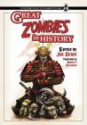 Great Zombies in History (Contributions to Zombie Studies) By Joe Sergi (Editor) Cover Image
