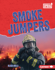 Smoke Jumpers By Clara Cella Cover Image