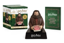 Harry Potter: Hagrid with Harry’s Birthday Cake (“You’re a Wizard, Harry”): With Sound! (RP Minis) By Donald Lemke Cover Image
