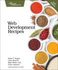 Web Development Recipes By Brian Hogan, Chris Warren, Mike Weber Cover Image