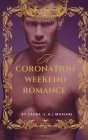 A Coronation Weekend Romance By Laura Mariani Cover Image