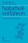 Naturheilverfahren: Zum Stand Der Forschung Cover Image