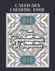 Capricorn Coloring Book: Zodiac sign coloring book all about what it means to be a Capricorn with beautiful mandala and floral backgrounds. By Summer Belles Press Cover Image