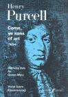Come, Ye Sons of Art: Vocal Score (Faber Edition) By Henry Purcell (Composer) Cover Image