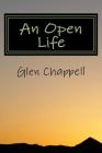 An Open Life By Glen Chappell Cover Image