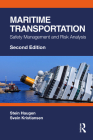 Maritime Transportation: Safety Management and Risk Analysis By Stein Haugen, Svein Kristiansen Cover Image