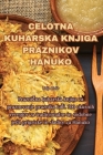 Celotna Kuharska Knjiga Praznikov Hanuko By Lidija Kosir Cover Image