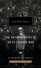 The Autobiography of an Ex-Colored Man: Introduction by Gregory Pardlo By James Weldon Johnson, Gregory Pardlo (Introduction by) Cover Image