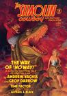 The Shaolin Cowboy Adventure Magazine: The Way of No Way! By Andrew Vachss, Various (Illustrator) Cover Image