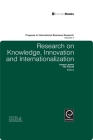 Research on Knowledge, Innovation and Internationalization (Progress in International Business Research #4) Cover Image