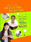 Reviving Reading: School Library Programming, Author Visits and Books that Rock! By Alison Follos Cover Image