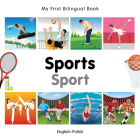 My First Bilingual Book–Sports (English–Polish) Cover Image