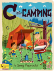 C Is for Camping By Greg Paprocki (Illustrator) Cover Image