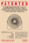 Patented: 1,000 Design Patents By Thomas Rinaldi Cover Image
